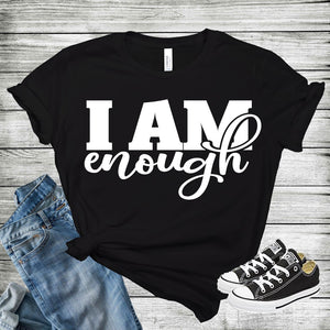 I AM enough